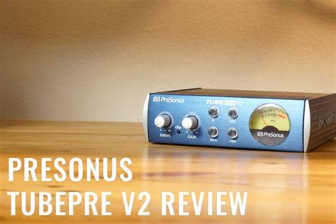 PreSonus TUBEPre Reviews .